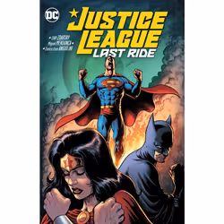ISBN Justice League: Last Ride, Anglais, Livre broché, 154 pages