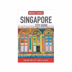 ISBN Singapore City Guide: Insight Guides, Voyage, Anglais, Livre broché, 288 pages