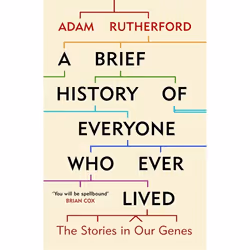 Hachette UK A Brief History of Everyone Who Ever Lived, Anglais, Livre broché, 432 pages