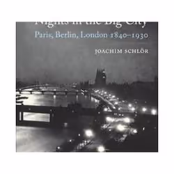 ISBN Nights in the Big City : Paris, Berlin, London, 1840-1930, Education, Anglais, Couverture rigide, 352 pages
