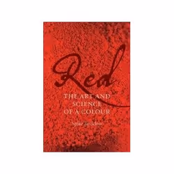 ISBN Red: The Art and Science of a Colour, Art & design, Anglais, Couverture rigide, 240 pages