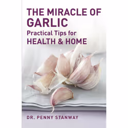 ISBN The Miracle of Garlic, nourriture &amp; boisson, Anglais, Livre broché, 144 pages