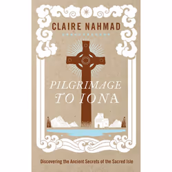ISBN Pilgrimage to Iona, Fiction, Anglais, Livre broché, 240 pages