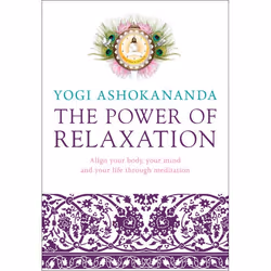 ISBN The Power of Relaxation, Livre broché, 160 pages