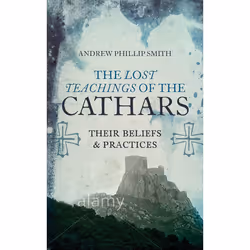 ISBN The Lost Teachings of the Cathars, Livre broché, 256 pages