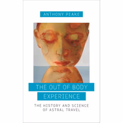 ISBN The Out of Body Experience, Livre broché, 240 pages