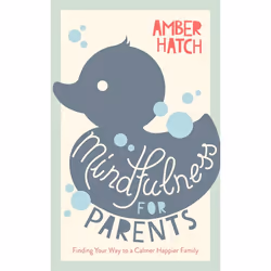 ISBN Mindfulness for Parents, Fiction, Anglais, Livre broché, 256 pages