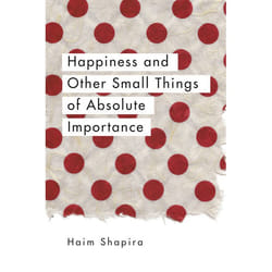 ISBN Happiness and Other Small Things of Absolute Importance livre