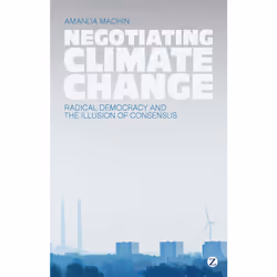 ISBN Negotiating Climate Change, Anglais, Couverture rigide, 176 pages