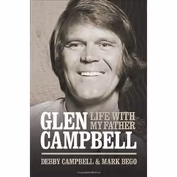 ISBN Life with My Father Glen Campbell, Musique, Anglais, Couverture rigide, 200 pages