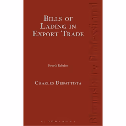 ISBN Bills of Lading in Export Trade, Loi, Anglais, Couverture rigide, 400 pages