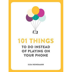 Allen & Unwin 101 Things To Do Instead of Playing on Your Phone livre Livre à offrir Anglais