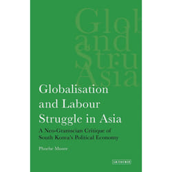 ISBN Globalisation and Labour Struggle in Asia livre Anglais Livre broché 248 pages
