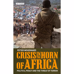 ISBN Crisis in the Horn of Africa, Anglais, Livre broché, 256 pages