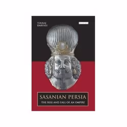 ISBN Sasanian Persia: The Rise and Fall of an Empire, histoire, Anglais, 240 pages