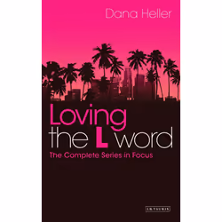 ISBN Loving The L Word, Anglais, Livre broché, 272 pages