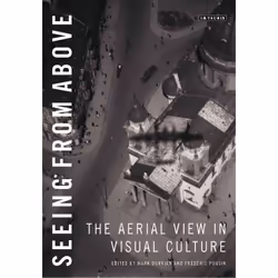 ISBN Seeing from Above, Anglais, Livre broché, 336 pages