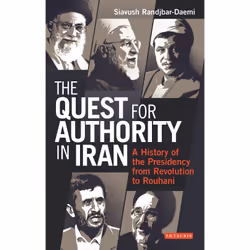 ISBN The Quest for Authority in Iran, Anglais, Couverture rigide, 368 pages