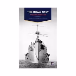 ISBN Royal Navy: A History Since 1900 (A History of the Royal Navy), histoire, Anglais, Couverture rigide