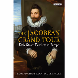 ISBN The Jacobean Grand Tour, Anglais, Couverture rigide, 336 pages