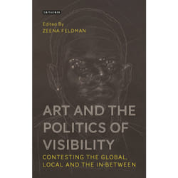 ISBN Art and the Politics of Visibility Couverture rigide