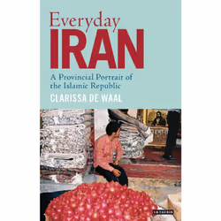 ISBN Everyday Iran, Anglais, Couverture rigide, 208 pages
