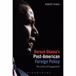 ISBN Barack Obama's Post-American Foreign Policy (The Limits of Engagement), Anglais, Livre broché, 272 pages