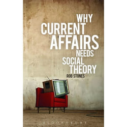 ISBN Why Current Affairs Needs Social Theory livre Anglais Livre broché 224 pages