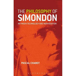 ISBN The Philosophy of Simondon (Between Technology and Individuation)