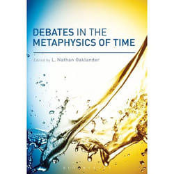 ISBN Debates in the Metaphysics of Time
