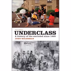 ISBN Underclass (A History of the Excluded Since 1880), Anglais, Livre broché, 312 pages