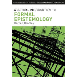 ISBN A Critical Introduction to Formal Epistemology