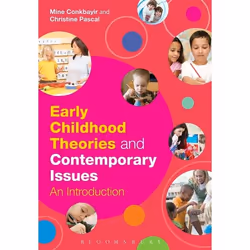ISBN Early Childhood Theories and Contemporary Issues (An Introduction), Anglais, Livre broché, 232 pages