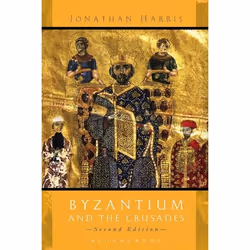 ISBN Byzantium and the Crusades, Anglais, Livre broché, 288 pages