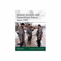 ISBN Russian Security and Paramilitary Forces since 1991, politique, Anglais, 64 pages
