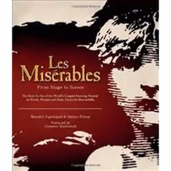 ISBN Les Miserables : From Stage to Screen, Théatre, Anglais, Couverture rigide