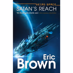 ISBN Weird Space: Satan's Reach, Anglais, Édition de poche, 352 pages