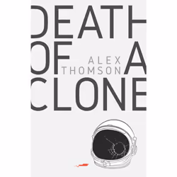 ISBN Death of a Clone, fiction litéraire, Anglais, Livre broché, 272 pages