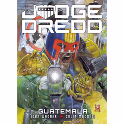 ISBN Judge Dredd: Guatemala, fiction litéraire, Anglais, Livre broché, 128 pages