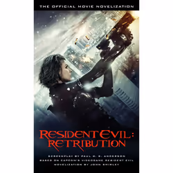 ISBN Resident Evil: Retribution - The Official Movie Novelization, Anglais, Livre broché, 320 pages