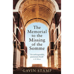 Allen & Unwin The Memorial to the Missing of the Somme livre histoire Anglais