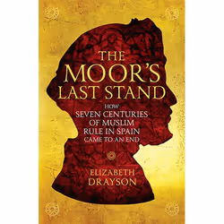 Allen & Unwin The Moor's Last Stand, histoire, Anglais, Livre broché, 224 pages