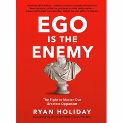 Allen & Unwin Ego is the Enemy, Business & finance, Anglais, Livre broché, 256 pages