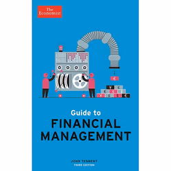 Allen &amp; Unwin The Economist Guide to Financial Management 3rd Edition, Économie, Anglais, 416 pages