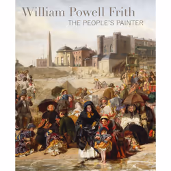 ISBN William Powell Frith, Anglais, Livre broché, 192 pages