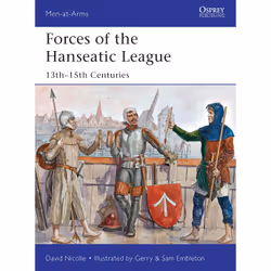 ISBN Forces of the Hanseatic League, Anglais, Livre broché, 48 pages