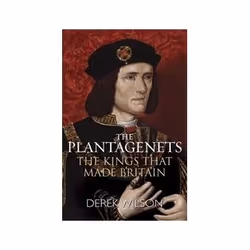 ISBN Plantagenets: The Kings That Made Britain, histoire, Anglais, 336 pages