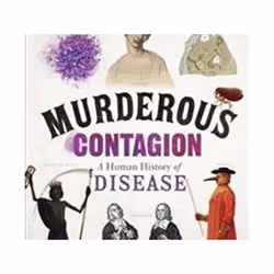 ISBN Murderous Contagion : A Human History of Disease, Médical, Anglais, Livre broché, 336 pages