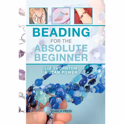 ISBN Beading for the Absolute Beginner, Couverture rigide, 192 pages