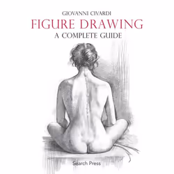 ISBN Figure Drawing: A Complete Guide, Livre broché, 440 pages